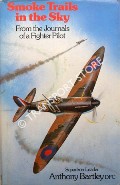 Book cover of Smoke Trails in the Sky - From the Journals of a Fighter Pilot by BARTLEY, Squadron Leader Anthony